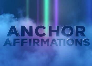 anchor affirmations