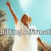 Uplifting Affirmations
